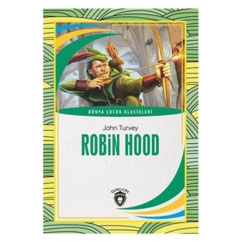 Dünya Çocuk Klasikleri Robin Hood