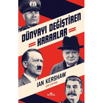 Dünyayı Değiştiren Kararlar
