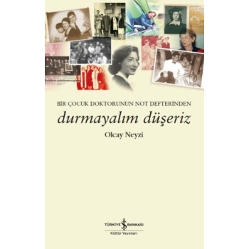 Durmayalım Düşeriz