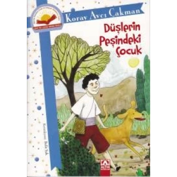 Düşlerin Peşindeki Çocuk