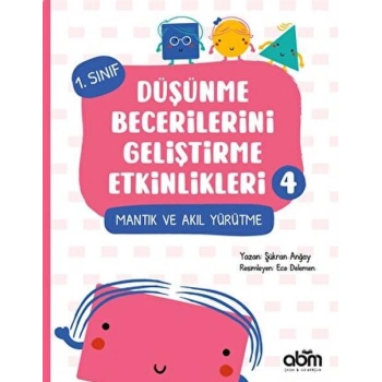 Düşünme Becerilerini Geliştirme Etkinlikleri 4