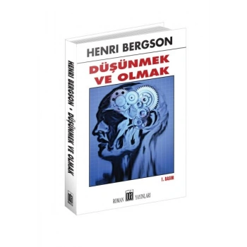 Düşünmek ve Olmak
