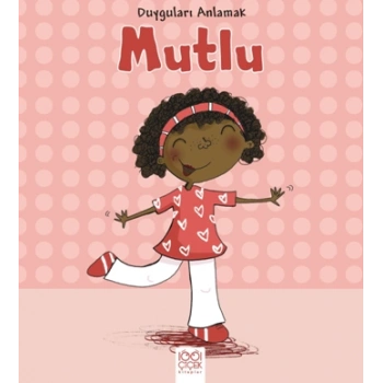 Duyguları Anlamak - Mutlu