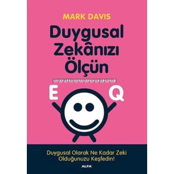 Duygusal Zekanızı Ölçün