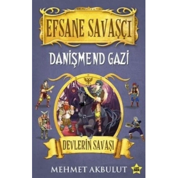 Efsane Savaşçı Danişmend Gazi - Devlerin Savaşı