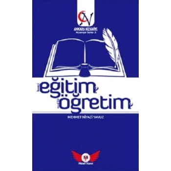 Eğitim Öğretim Hangi Eğitim? Nasıl Bir Öğretim? - Nizamiye Serisi 3