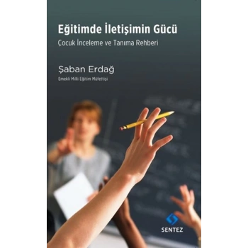 Eğitimde İletişimin Gücü