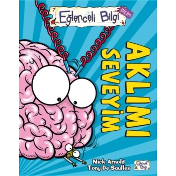 Eğlenceli Bilgi (Bilim) - Aklımı Seveyim