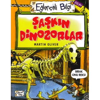 Eğlenceli Bilgi - Şaşkın Dinozorlar