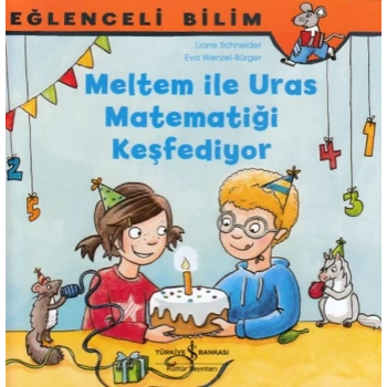 Eğlenceli Bilim - Meltem ile Uras Matematiği Keşfediyor