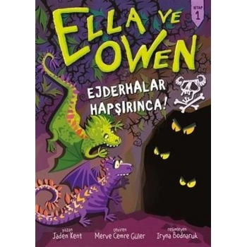 Ejderhalar Hapşırınca! - Ella ve Owen 1