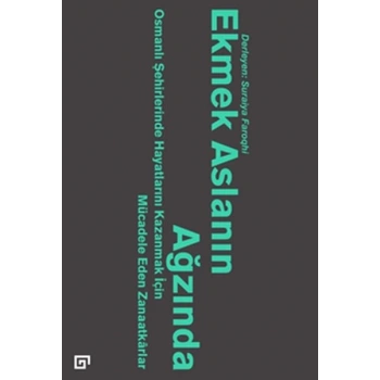 Ekmek Aslanın Ağzında