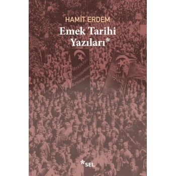 Emek Tarihi Yazıları