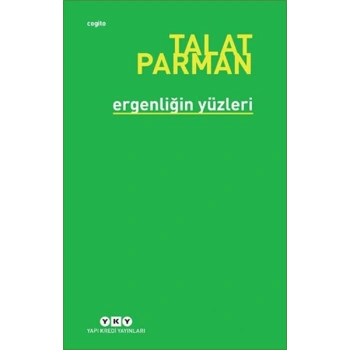 Ergenliğin Yüzleri