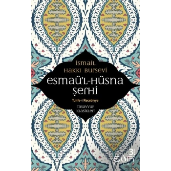 Esmaül Hüsna Şerhi