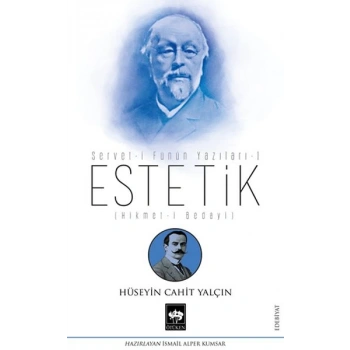 Estetik - Servet-i Fünun Yazıları 1
