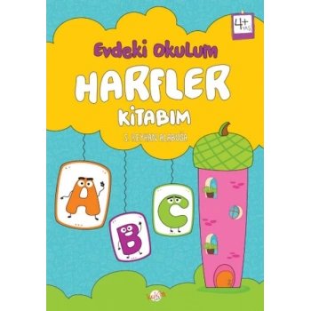 Evdeki Okulum Harfler Kitabım 4+Yaş
