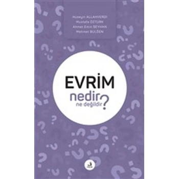 Evrim Nedir Ne Değildir?