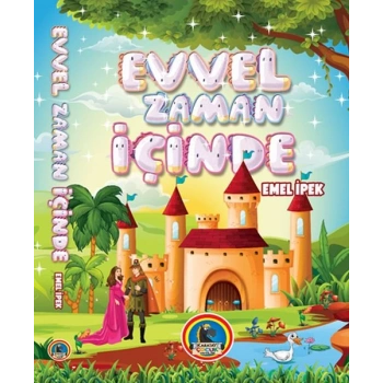 Evvel Zaman İçinde