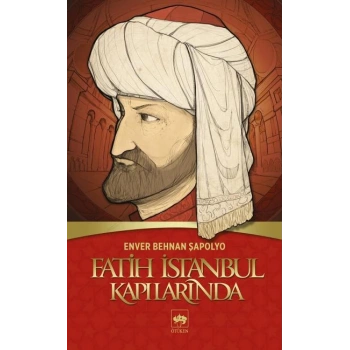 Fatih İstanbul Kapılarında