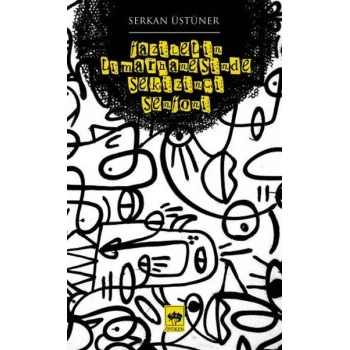 Faziletin Tımarhanesinde Sekizinci Senfoni