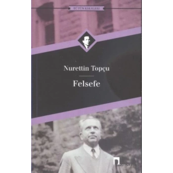 Felsefe Bütün Eserleri-18