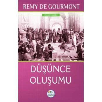 Felsefe Serisi - Düşünce Oluşumu