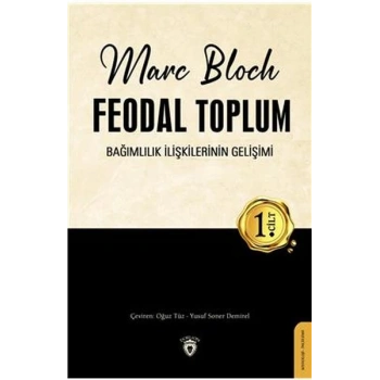 Feodal Toplum 1. Cilt