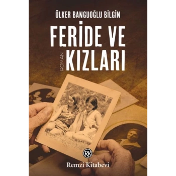 Feride ve Kızları