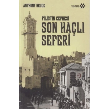 Filistin Cephesi - Son Haçlı Seferi