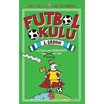 Futbol Okulu 1. Sezon  (Ciltli)
