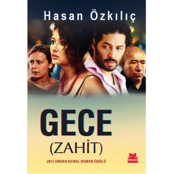 Gece - Zahit