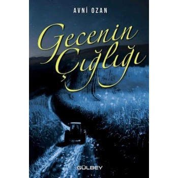 Gecenin Çığlığı
