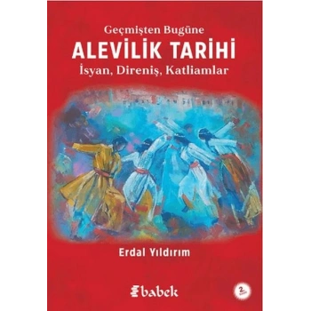 Geçmişten Bugüne Alevilik Tarihi