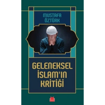 Geleneksel İslam’ın Kritiği