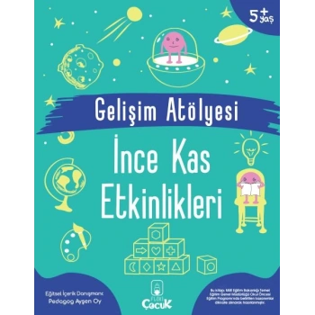 Gelişim Atölyesi İnce Kas Etkinlikleri