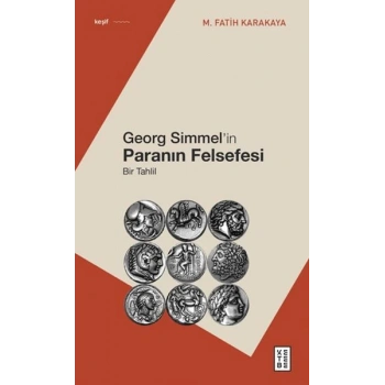 Georg Simmelin Paranın Felsefesi