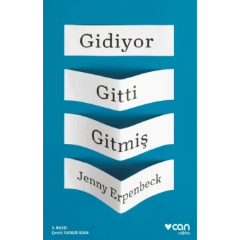 Gidiyor, Gitti, Gitmiş