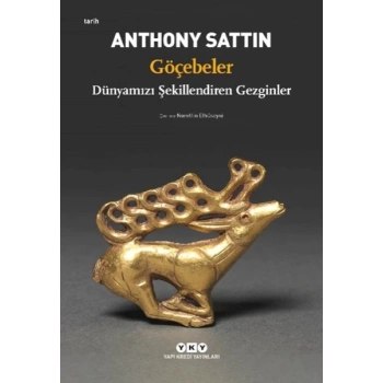 Göçebeler – Dünyamızı Şekillendiren Gezginler