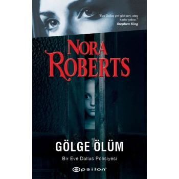 Gölge Ölüm - Bir Eve Dallas Polisiyesi