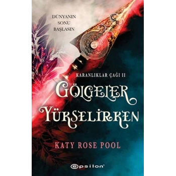 Gölgeler Yükselirken