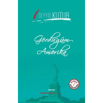 Gördüğüm Amerika (Ciltli)