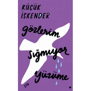 Gözlerim Sığmıyor Yüzüme - Ciltli