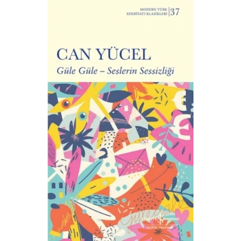 Güle Güle – Seslerin Sessizliği (Ciltli)