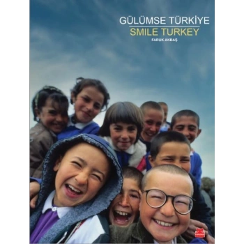 Gülümse Türkiye – Smile Turkey