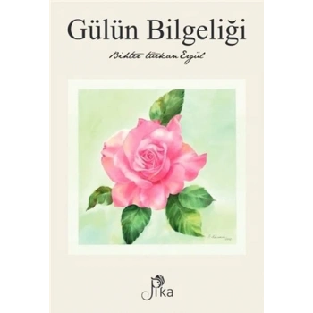Gülün Bilgeliği