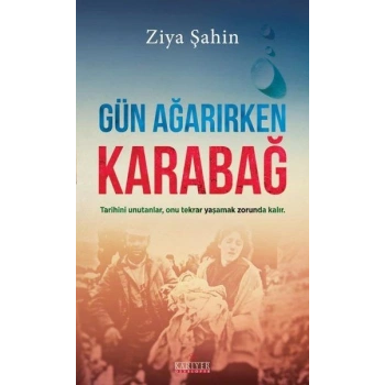 Gün Ağarırken Karabağ