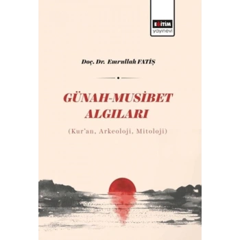 Günah - Musibet Algıları