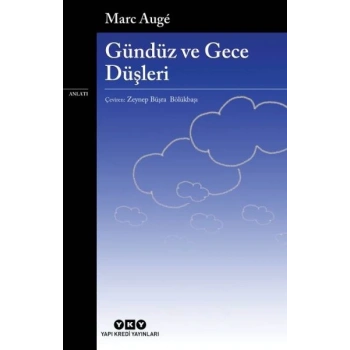 Gündüz ve Gece Düşleri