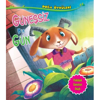 Güneşsiz Bir Gün - Doğa Öyküleri